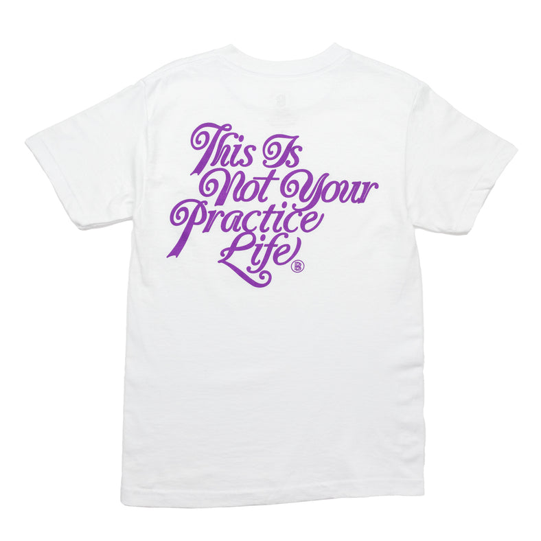 Not Your Practice Life Tee - Lakers Purple